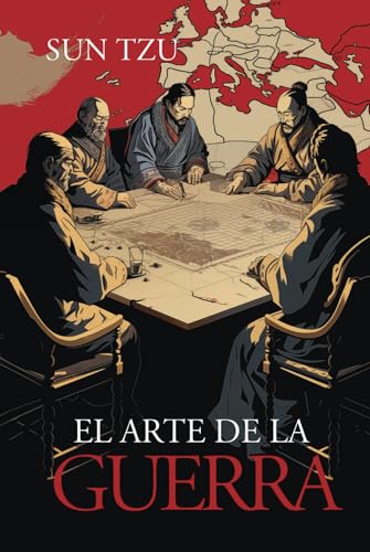 El Arte de la Guerra: Versión Ilustrada (The Art of War Spanish Edition) von Independently published